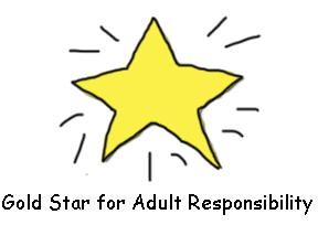 gold star for adult responsibility