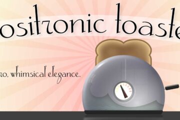Positronic Toaster banner with cute retro toaster